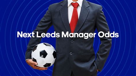 next leeds manager odds sky bet|Next Leeds Manager Odds: Baggies boss Carlos .